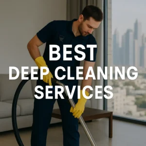 deep cleaning services dubai