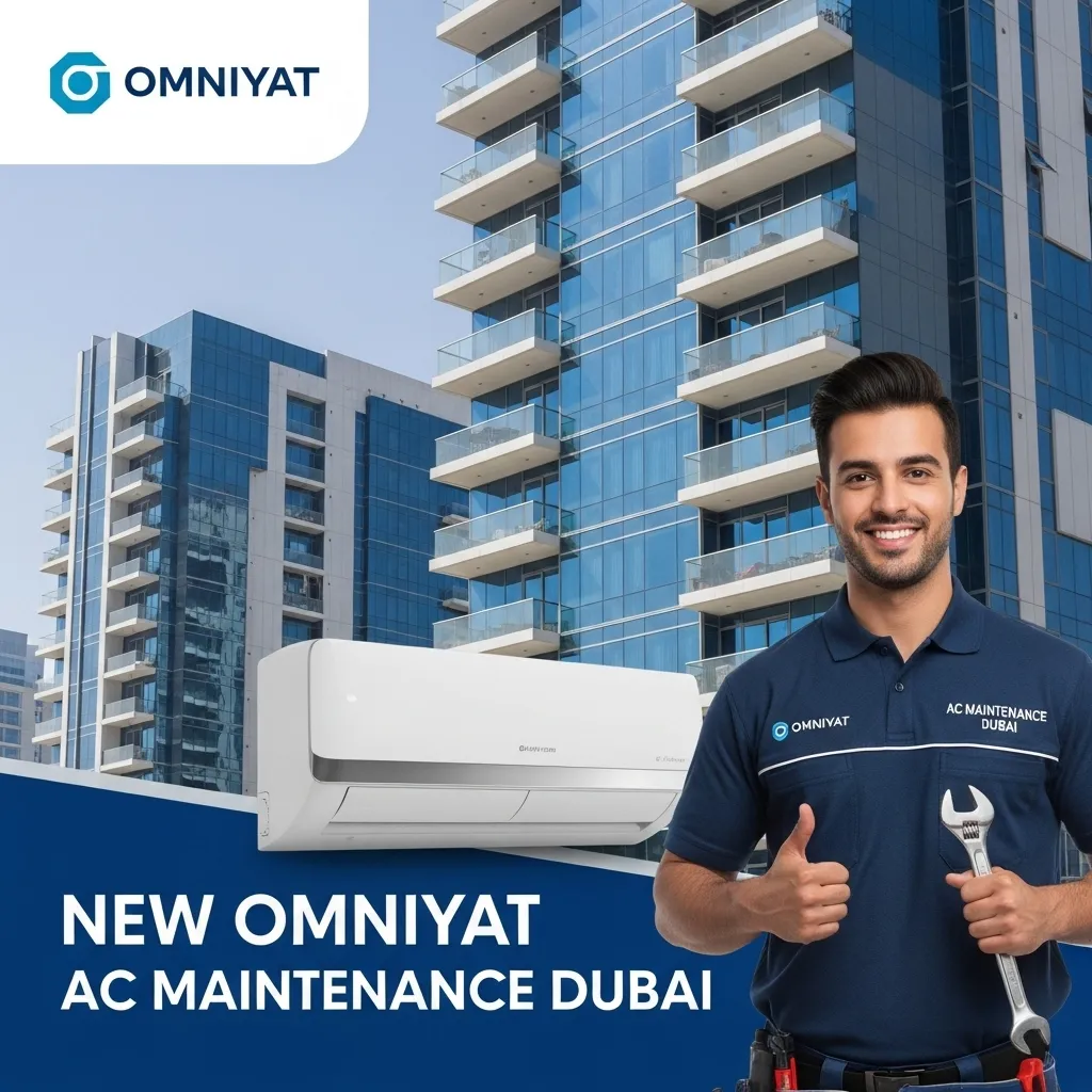New Omniyat AC Maintenance Dubai