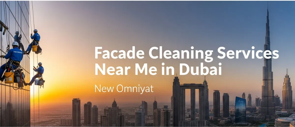 Facade Cleaning Services Near Me in Dubai