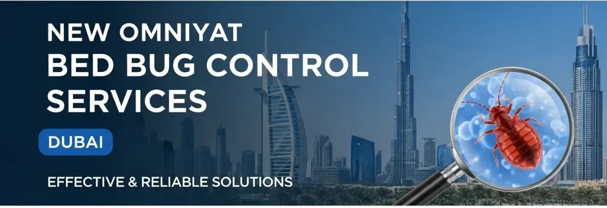 New Omniyat Bed Bug Control Services Near Me in Dubai