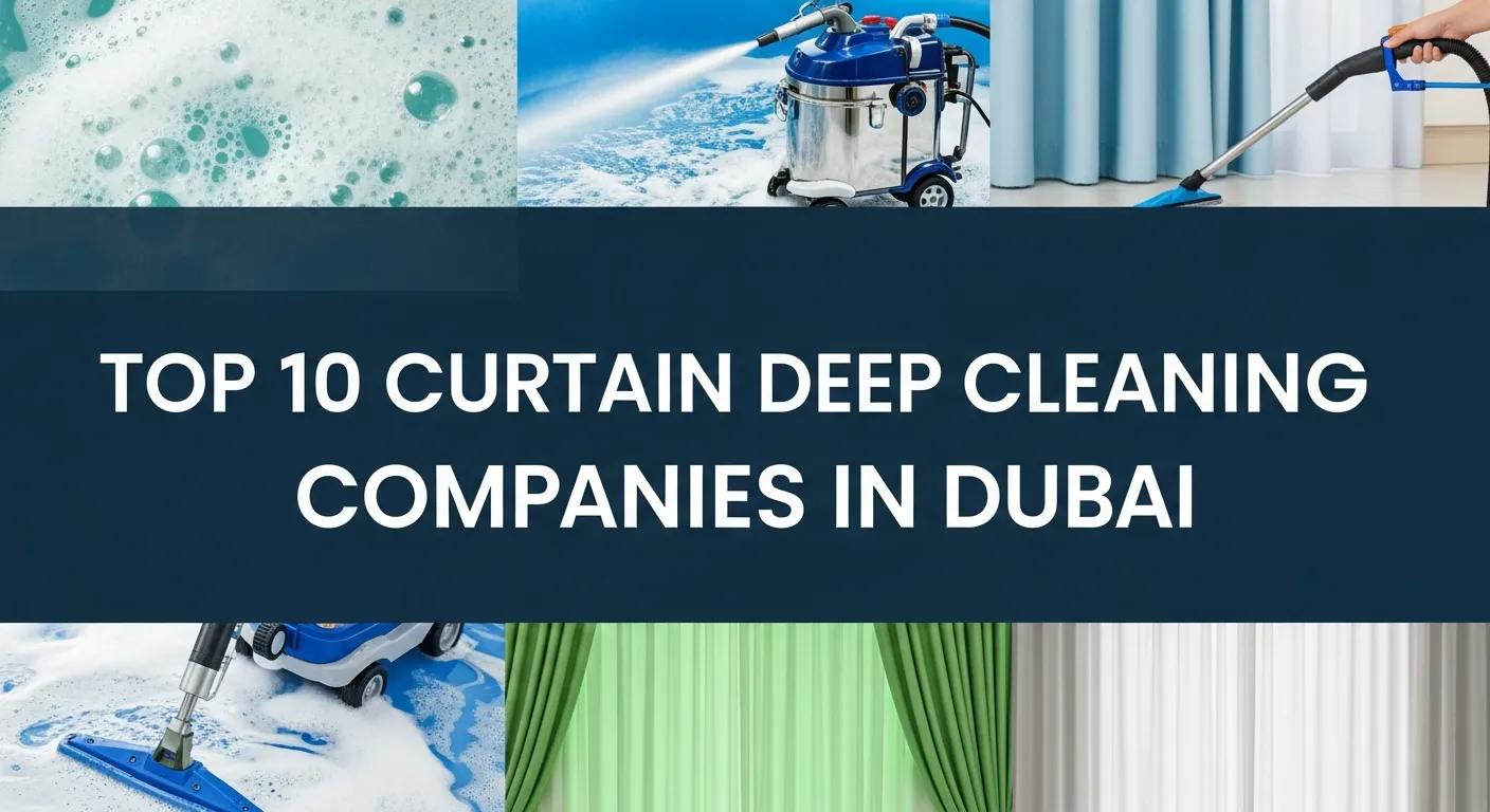 curtain Deep Cleaning Companies in Dubai