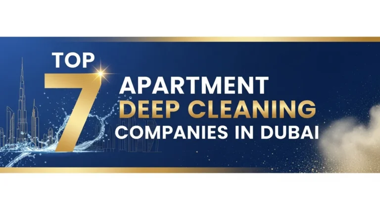 apartment deep cleaning companies in Dubai