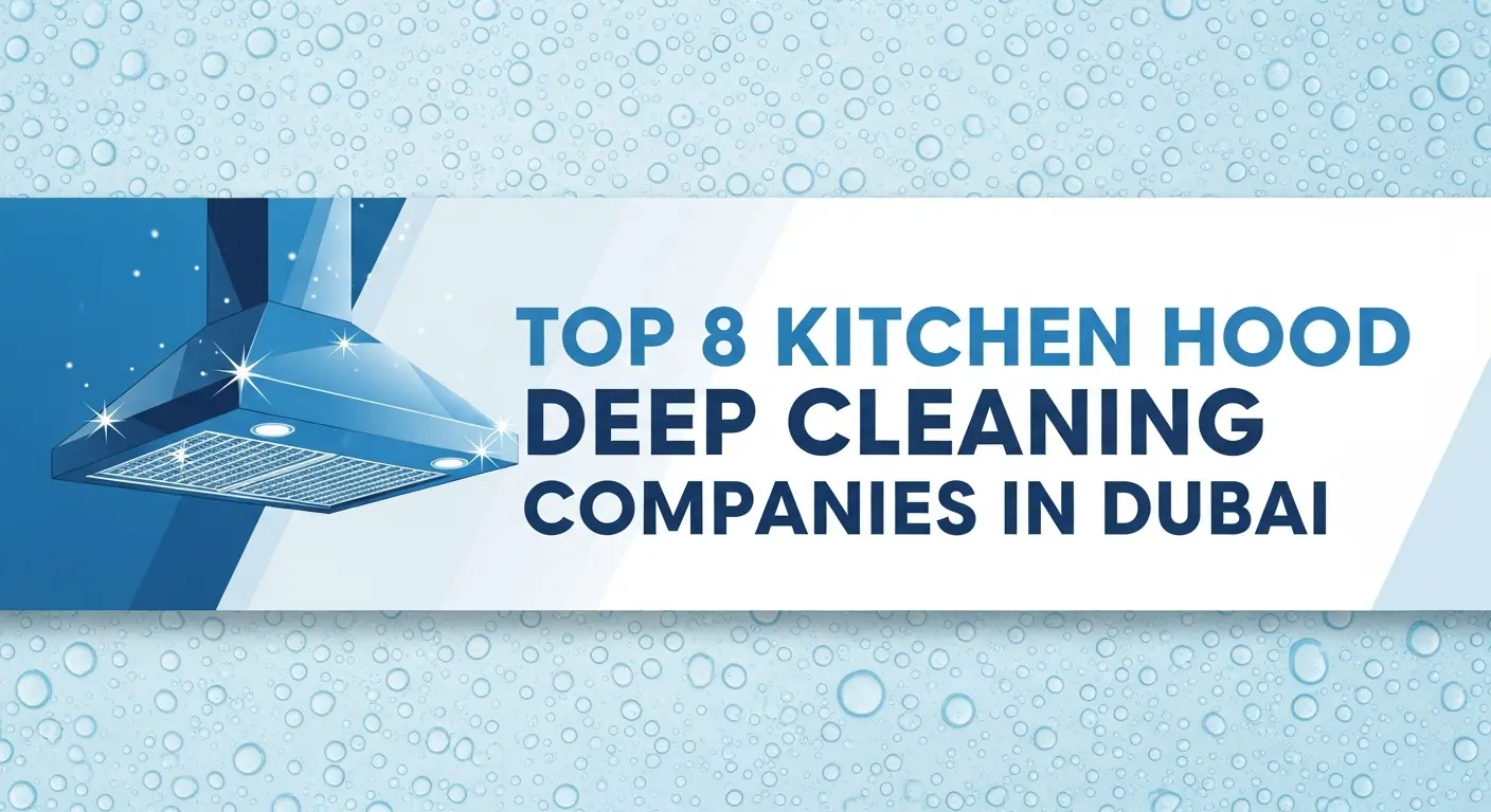 kitchen hood deep cleaning companies in dubai